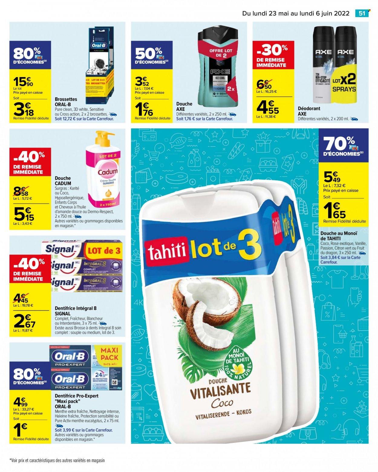 thumbnail - Catalogue Carrefour Hypermarchés - 23/05/2022 - 06/06/2022 - Produits soldés - menthe, Axe, dentifrice, Signal, Oral-b, brosse à dents, déodorant, desodorisant. Page 55.