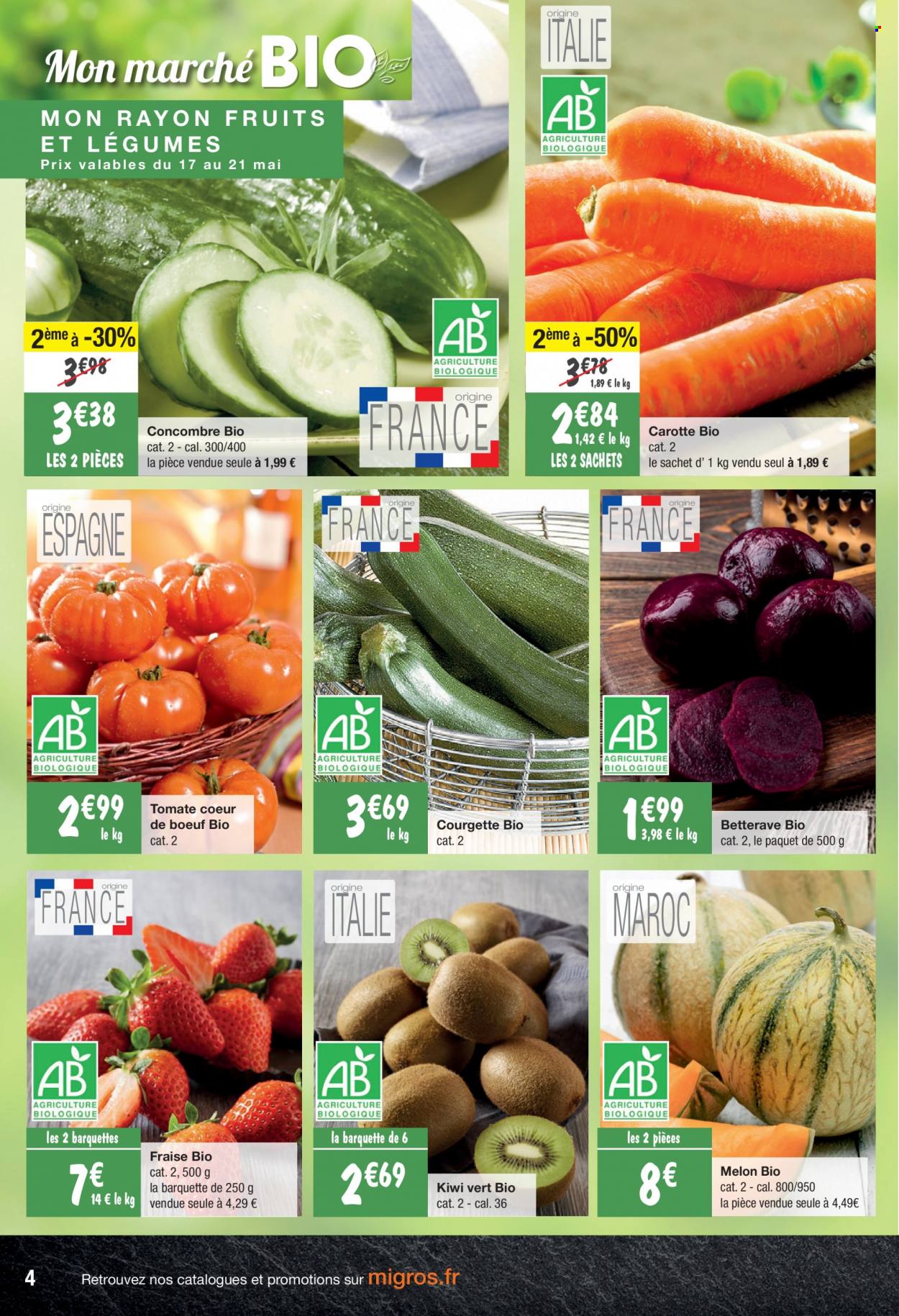 thumbnail - Catalogue Migros France - 17/05/2022 - 22/05/2022 - Produits soldés - kiwi, melon, betterave, carotte, concombre, courgette. Page 4.