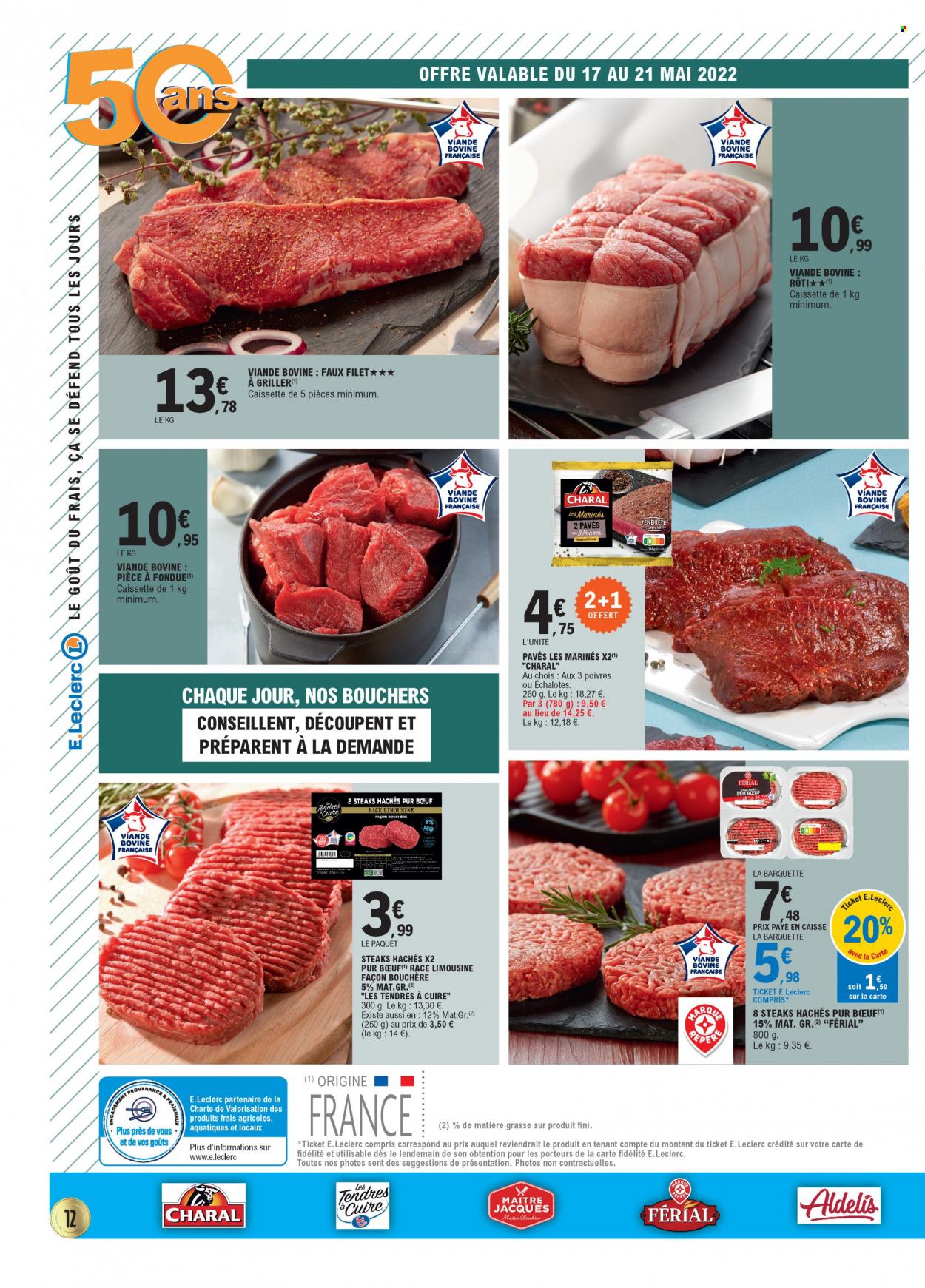 thumbnail - Catalogue E.Leclerc - 17/05/2022 - 28/05/2022 - Produits soldés - pièce à fondue, échalotes, steak haché, viande hachée. Page 12.