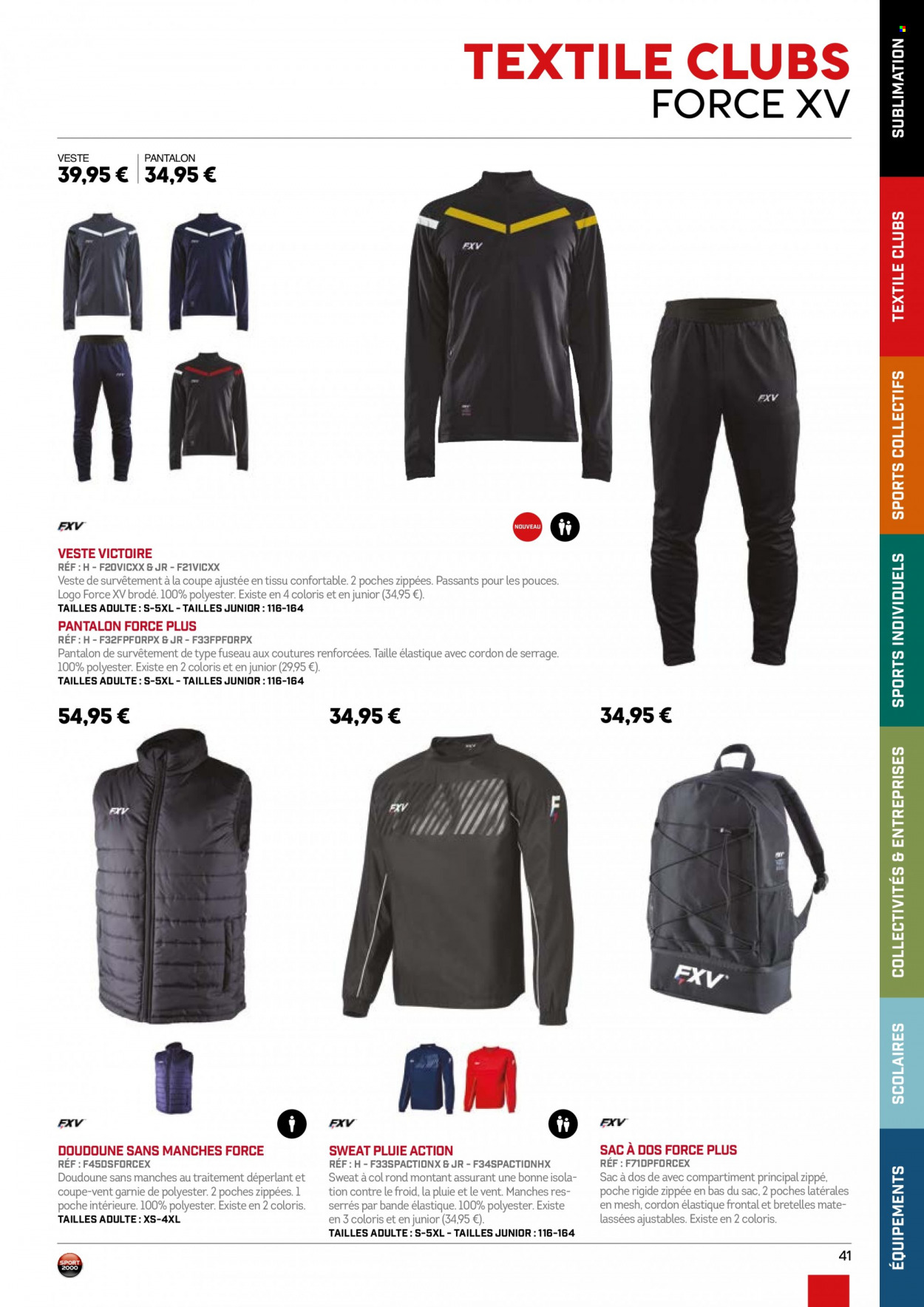thumbnail - Catalogue Sport 2000 - Produits soldés - doudoune, veste, pantalon, sweat-shirt, sac à dos. Page 41.