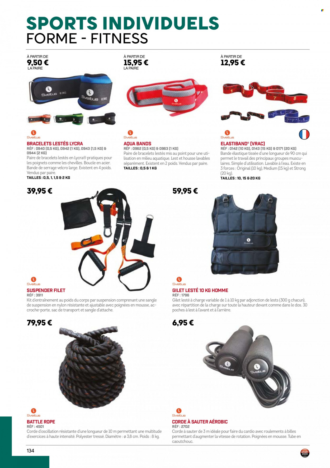 thumbnail - Catalogue Sport 2000 - Produits soldés - gilet, sac de transport, bracelet, corde à sauter. Page 134.