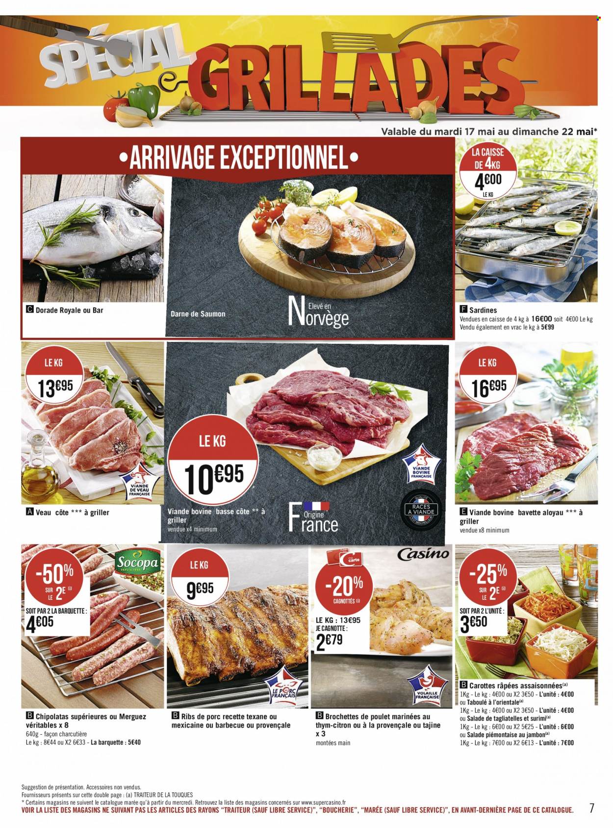 thumbnail - Catalogue Géant Casino - 16/05/2022 - 29/05/2022 - Produits soldés - côtes de porc, viande de porc, salade, carotte, saumon, surimi, sardines, dorade, merguez, chipolata, pâtes, tagliatelles. Page 7.
