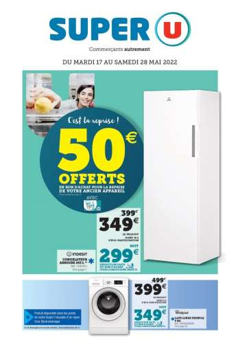 Catalogue SUPER U - 17/05/2022 - 28/05/2022.