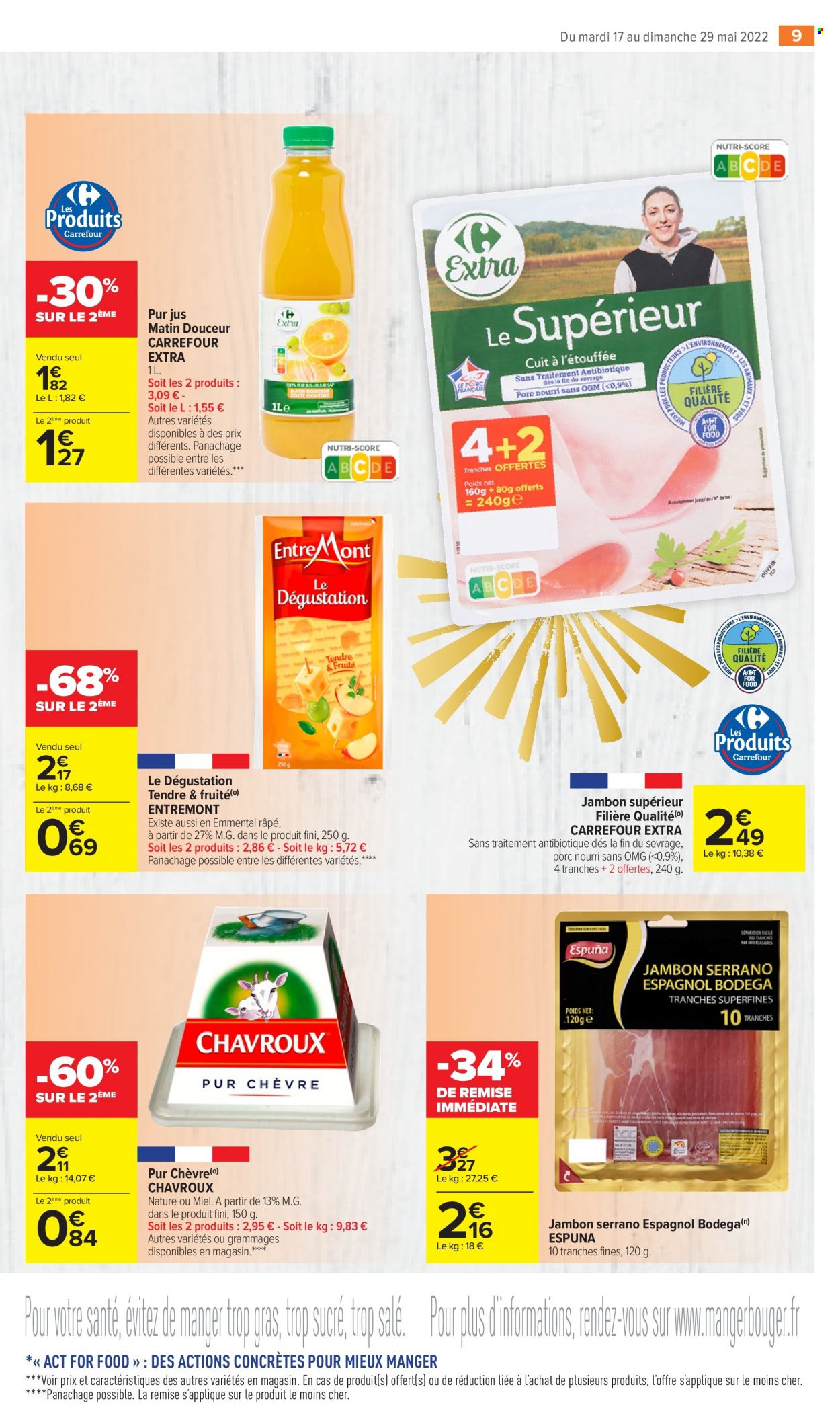 thumbnail - Catalogue Carrefour Market - 17/05/2022 - 29/05/2022 - Produits soldés - jambon, emmental, fromage, fromage de chèvre, fromage râpé, Chavroux, jus, miel, pur jus. Page 11.