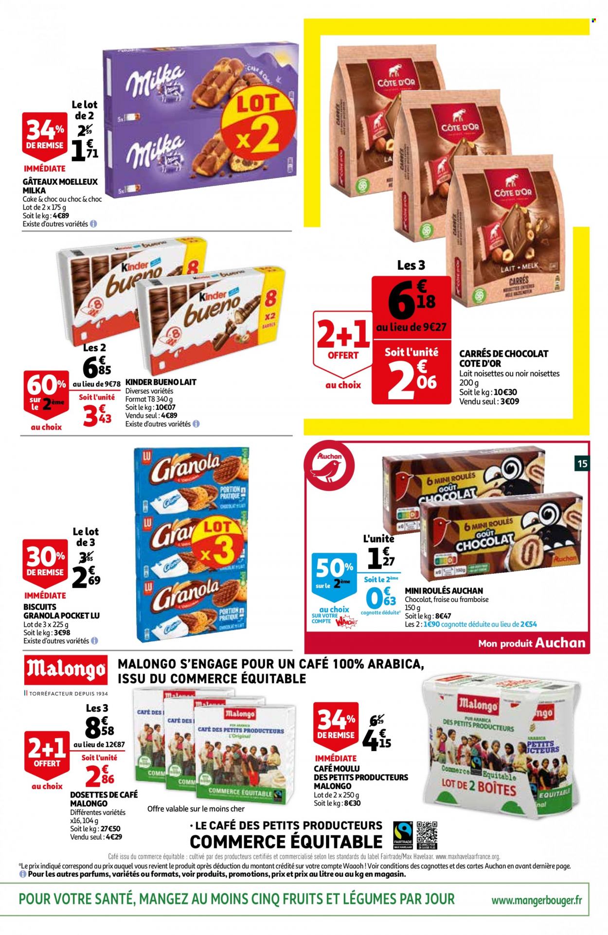 thumbnail - Catalogue Auchan - 18/05/2022 - 24/05/2022 - Produits soldés - Milka, granola, Kinder, Côte d'Or, LU, café moulu, dosettes de café. Page 15.