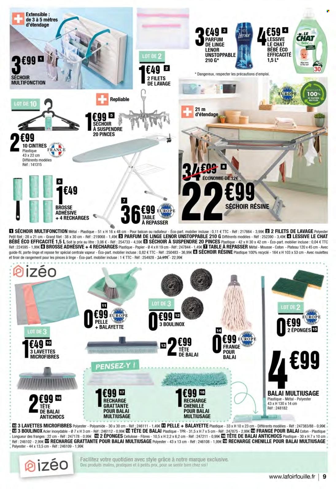 thumbnail - Catalogue La Foir'Fouille - 16/05/2022 - 22/05/2022 - Produits soldés - éponge, Le Chat, Lenor, lessive, brosse, cintre, balayette, table à repasser, étendoir, pelle, lavette. Page 9.