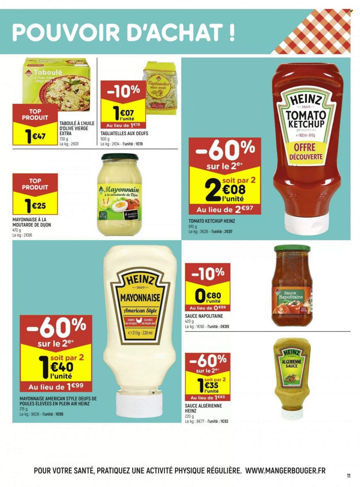 thumbnail - Catalogue Leader Price - 17/05/2022 - 29/05/2022 - Produits soldés - mayonnaise, Heinz, pâtes, tagliatelles, ketchup, huile d'olive vierge extra, huile d'olive. Page 11.
