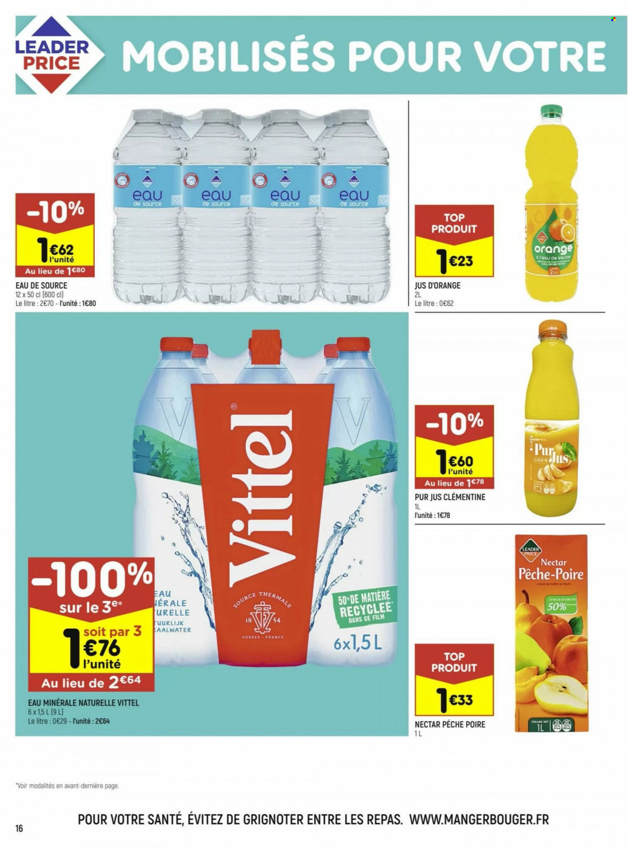 thumbnail - Catalogue Leader Price - 17/05/2022 - 29/05/2022 - Produits soldés - jus, jus d'orange, nectar, pur jus, eau minérale, eau minérale naturelle, Vittel. Page 16.