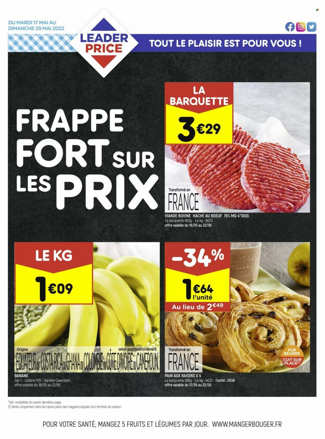 thumbnail - Catalogue Leader Price - 17/05/2022 - 29/05/2022 - Produits soldés - bananes, pain, pain aux raisins. Page 20.