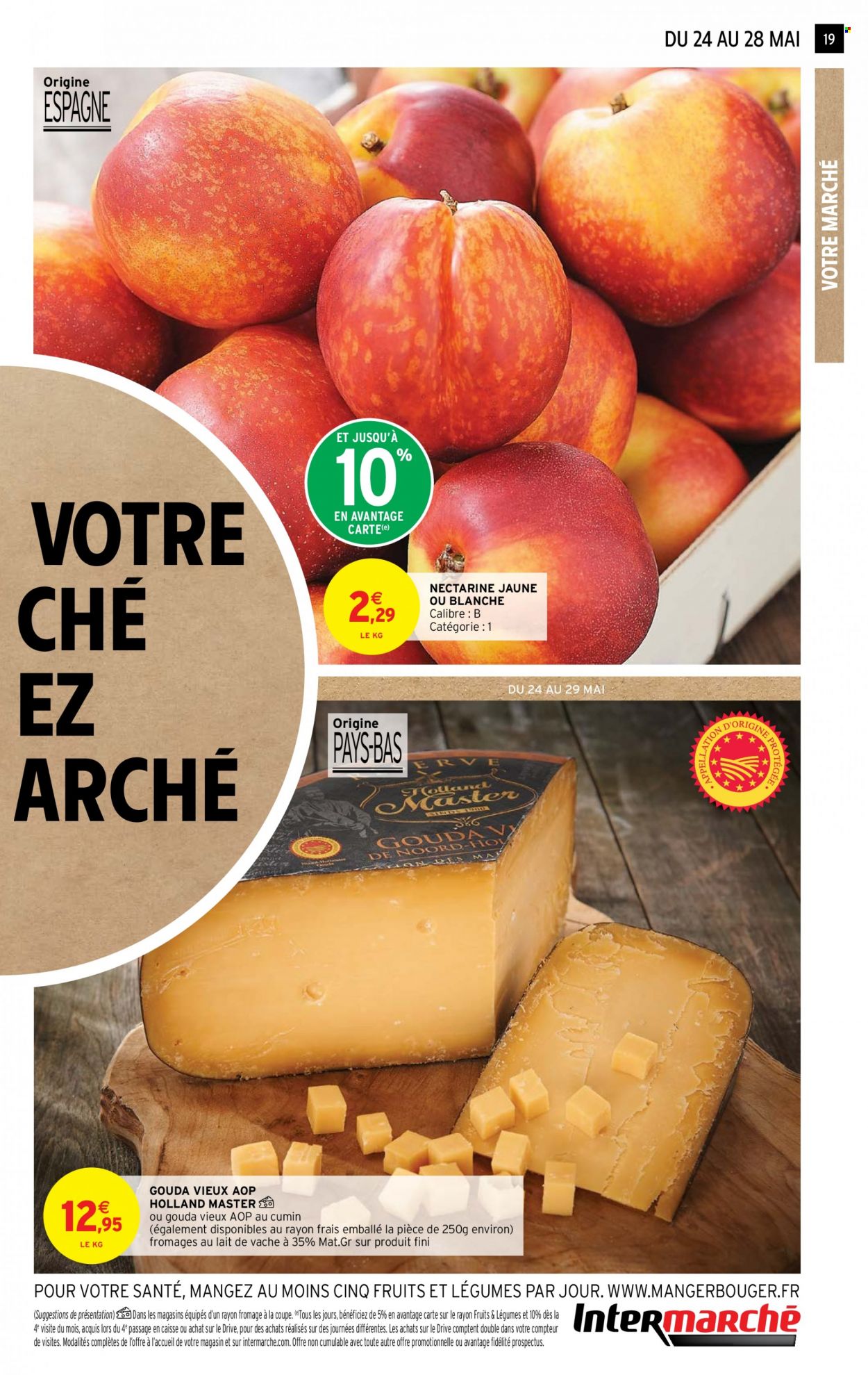 thumbnail - Catalogue Intermarché Hyper - 24/05/2022 - 05/06/2022 - Produits soldés - nectarine, fromage. Page 19.