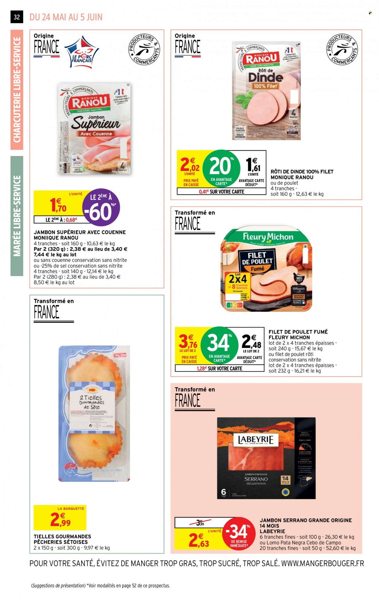 thumbnail - Catalogue Intermarché Hyper - 24/05/2022 - 05/06/2022 - Produits soldés - filet de poulet, viande de poulet, Labeyrie, Fleury Michon, poulet rôti, jambon, rôti de dinde. Page 32.