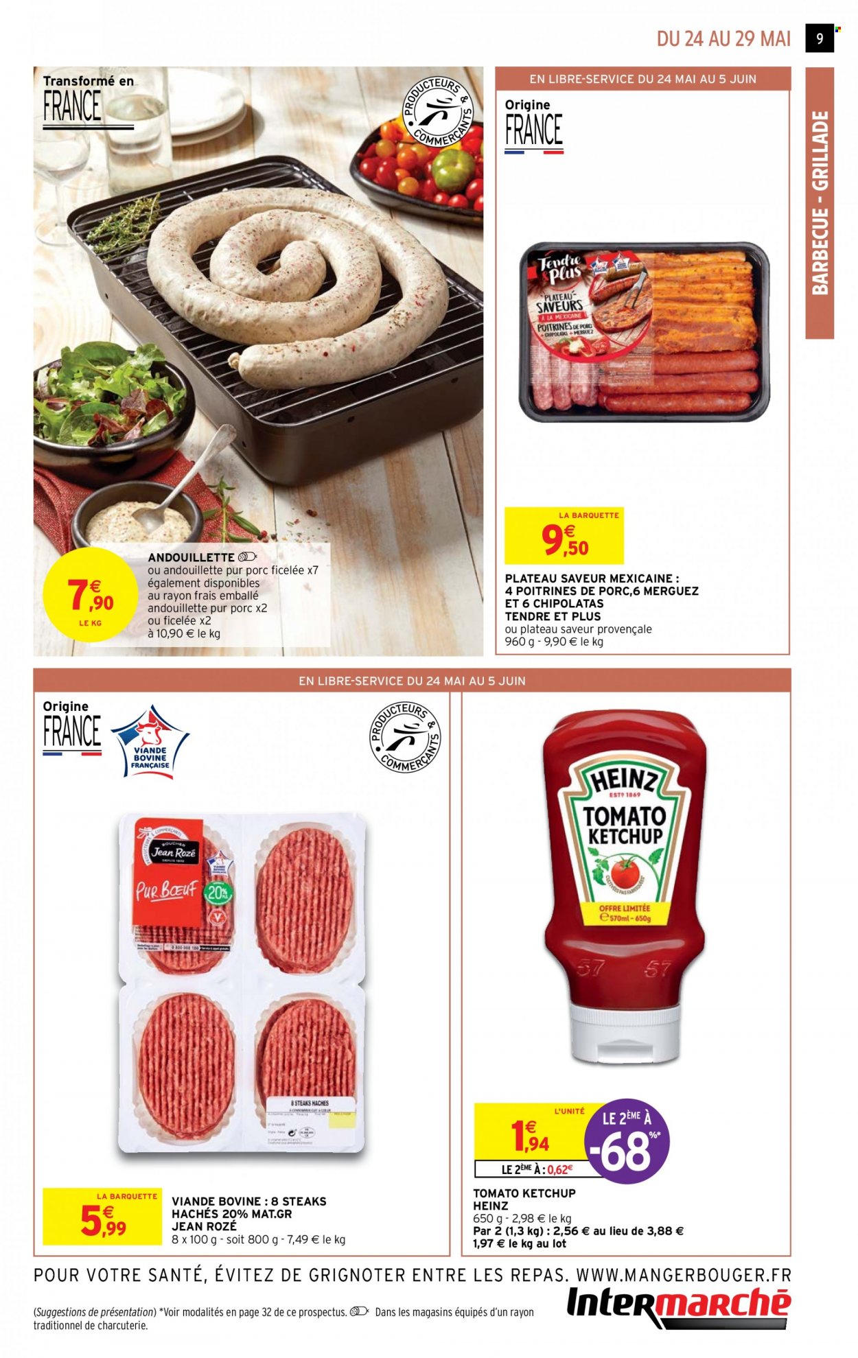 thumbnail - Catalogue Intermarché Super - 24/05/2022 - 05/06/2022 - Produits soldés - steak haché, viande hachée, andouillette, merguez, chipolata, Heinz, ketchup. Page 9.