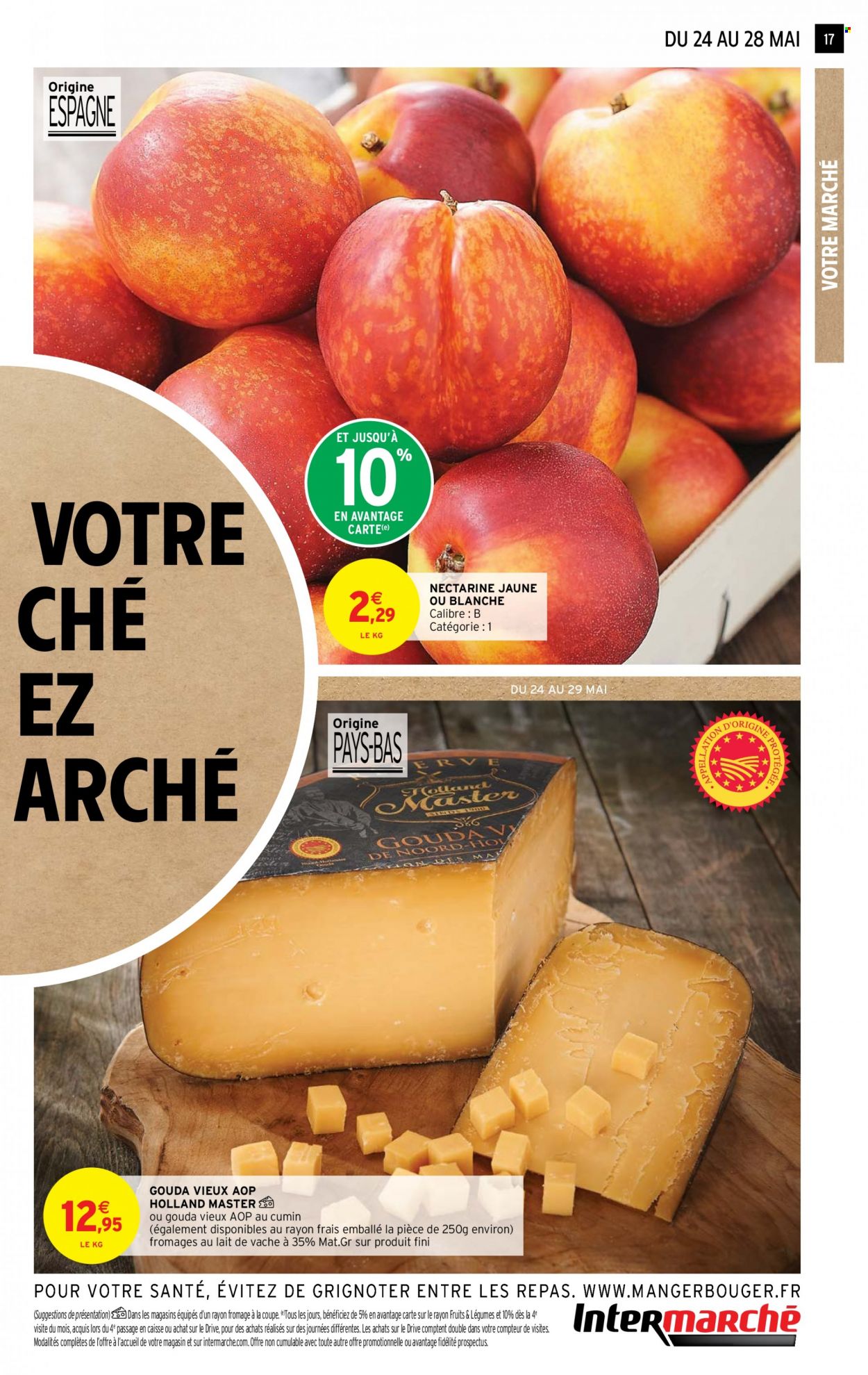 thumbnail - Catalogue Intermarché Super - 24/05/2022 - 05/06/2022 - Produits soldés - nectarine, fromage. Page 17.