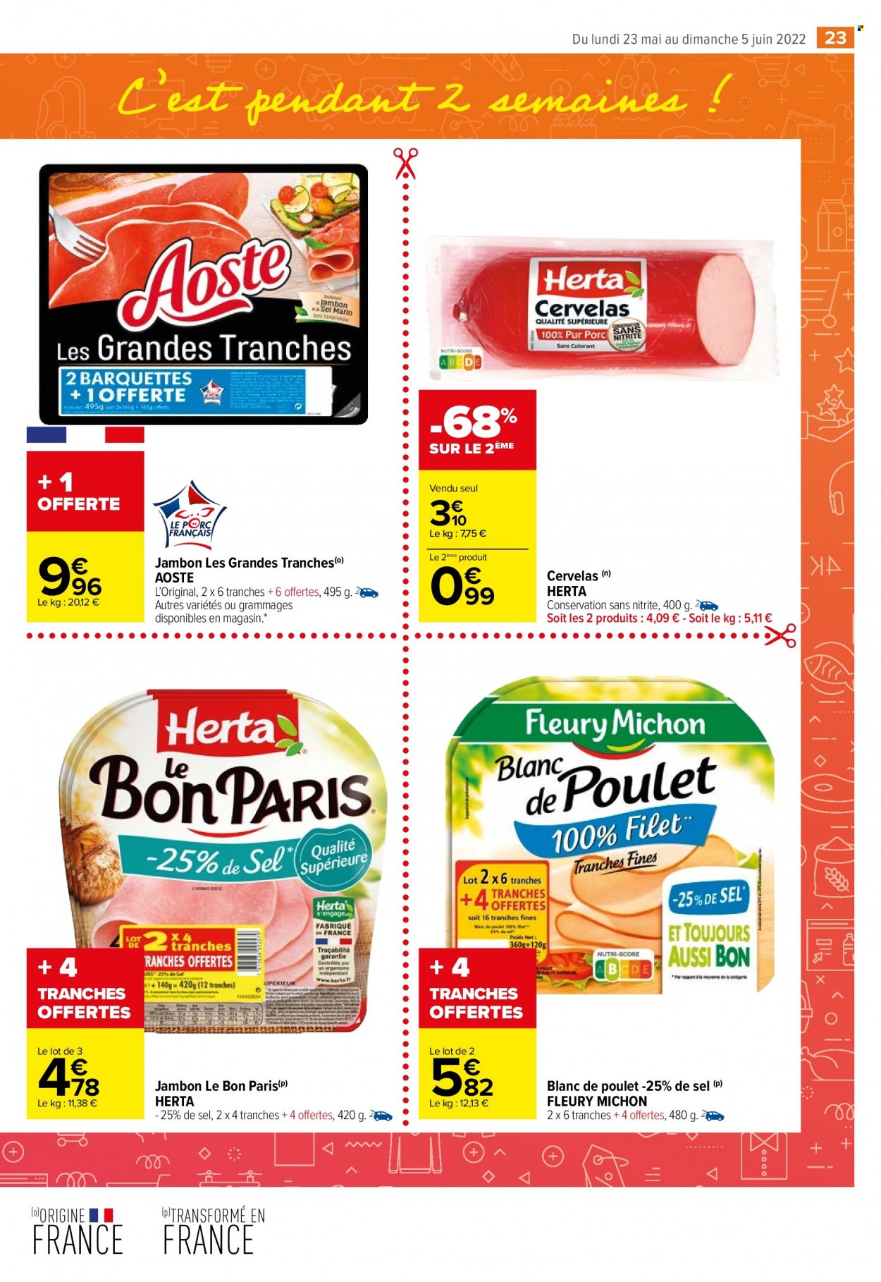 thumbnail - Catalogue Carrefour Market - 23/05/2022 - 05/06/2022 - Produits soldés - Fleury Michon, Herta, jambon, blanc de poulet, Aoste, cervelas, biscuits. Page 25.
