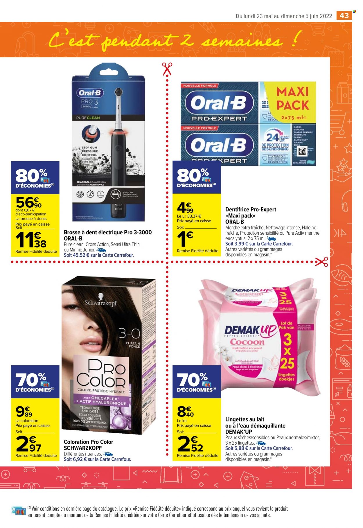 thumbnail - Catalogue Carrefour Market - 23/05/2022 - 05/06/2022 - Produits soldés - menthe, lingettes, Schwarzkopf, dentifrice, Oral-b, brosse à dents. Page 45.