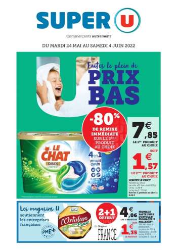 Catalogue SUPER U - 24/05/2022 - 04/06/2022.