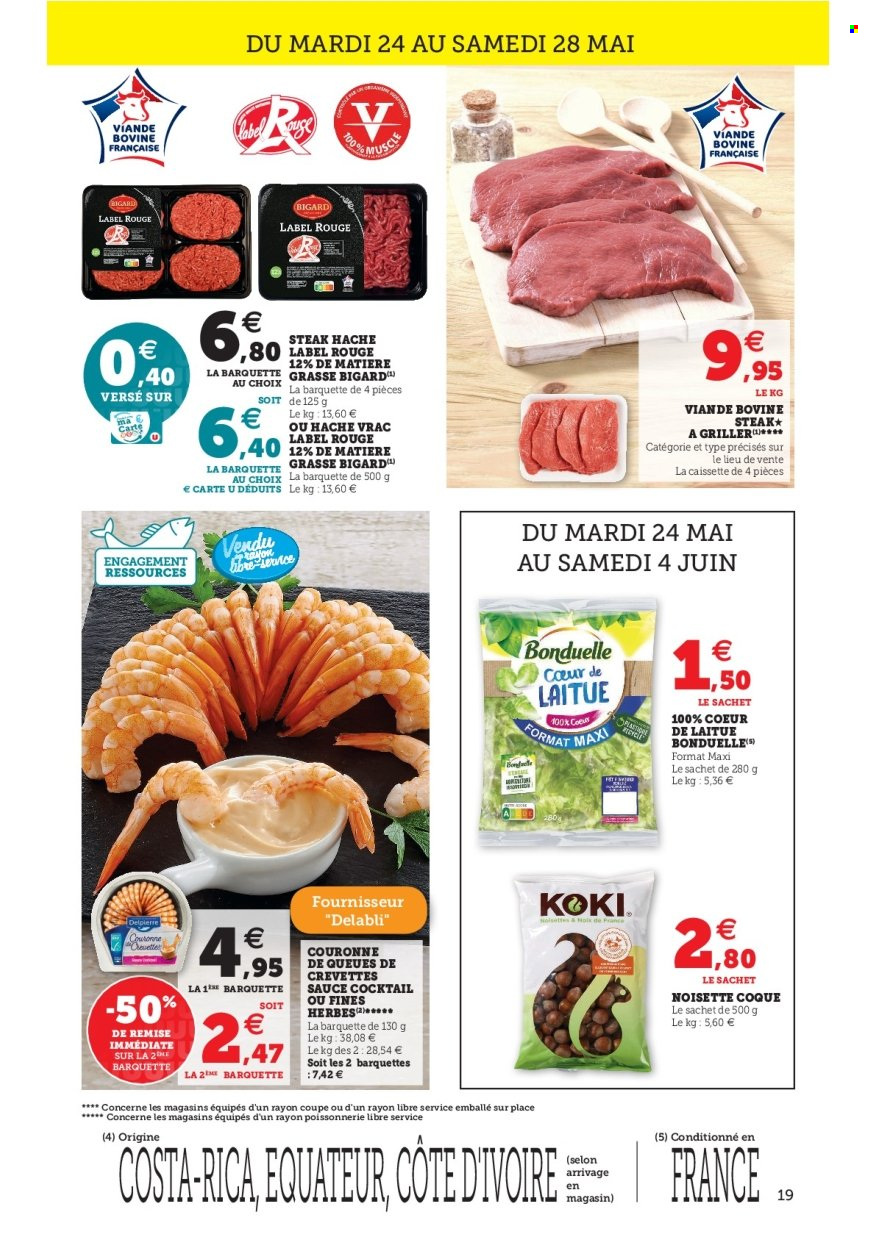 thumbnail - Catalogue SUPER U - 24/05/2022 - 04/06/2022 - Produits soldés - salade, steak haché, viande hachée, haché vrac, crevettes, Bonduelle. Page 19.