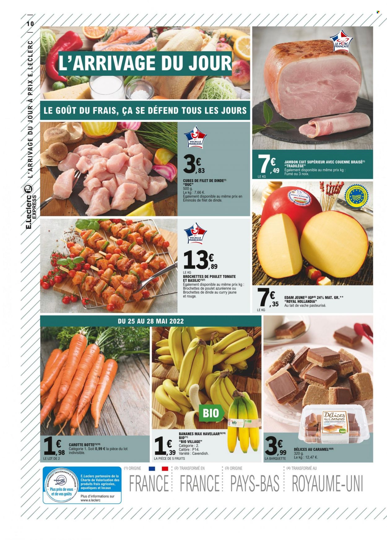 thumbnail - Catalogue E.Leclerc - 24/05/2022 - 28/05/2022 - Produits soldés - bananes, carotte, viande de dinde, jambon. Page 10.