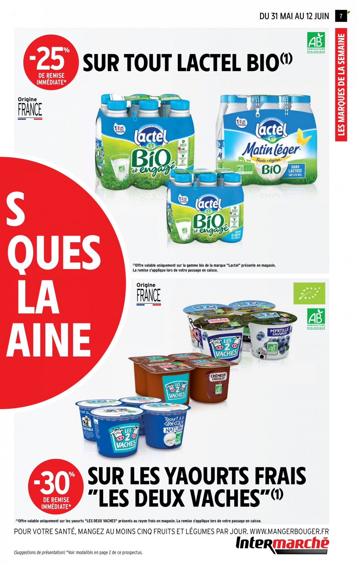 thumbnail - Catalogue Intermarché Super - 31/05/2022 - 12/06/2022 - Produits soldés - yaourt, Lactel, lait, chocolat. Page 7.