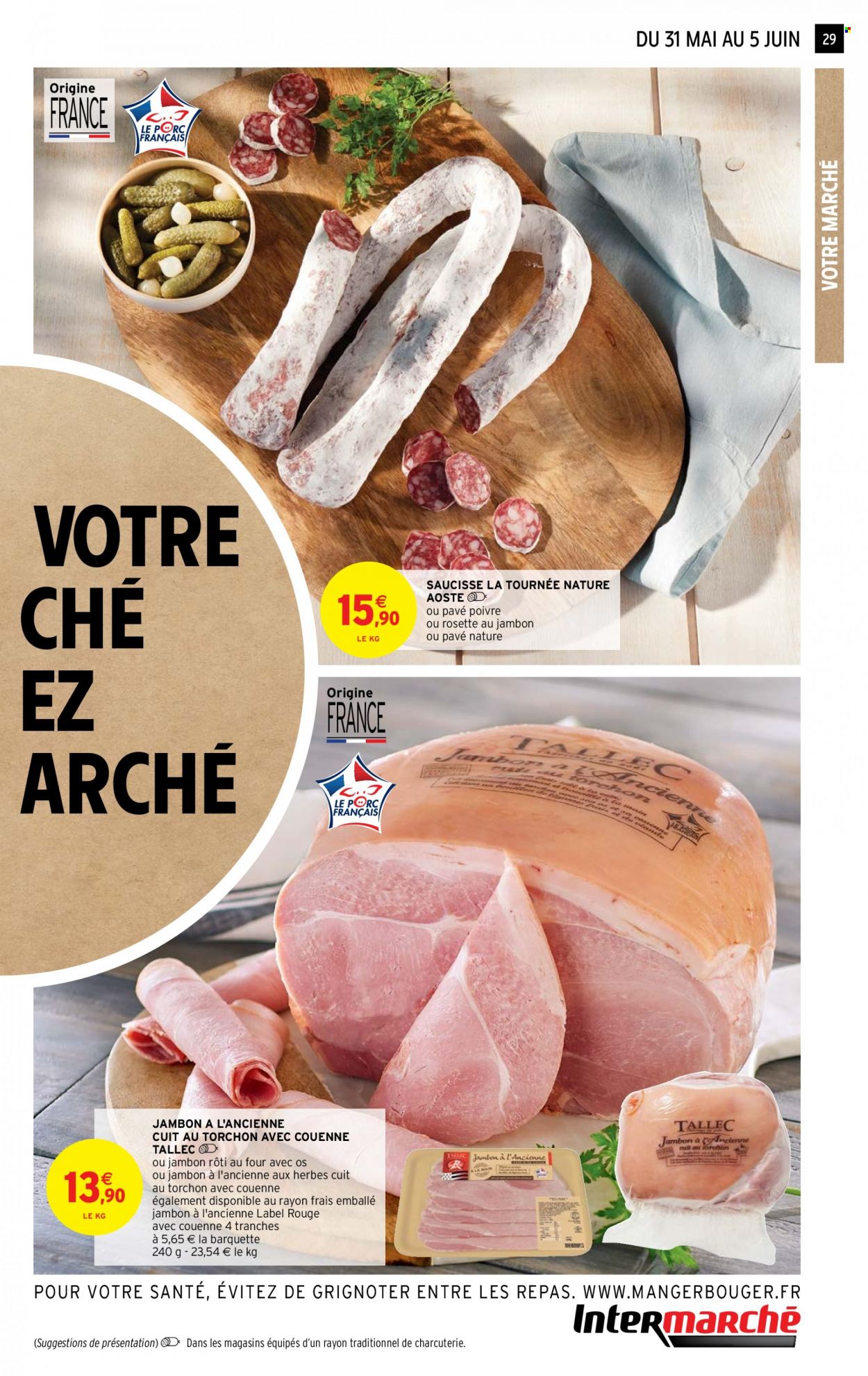 Catalogue Intermarché Super - 31/05/2022 - 12/06/2022. Page 29