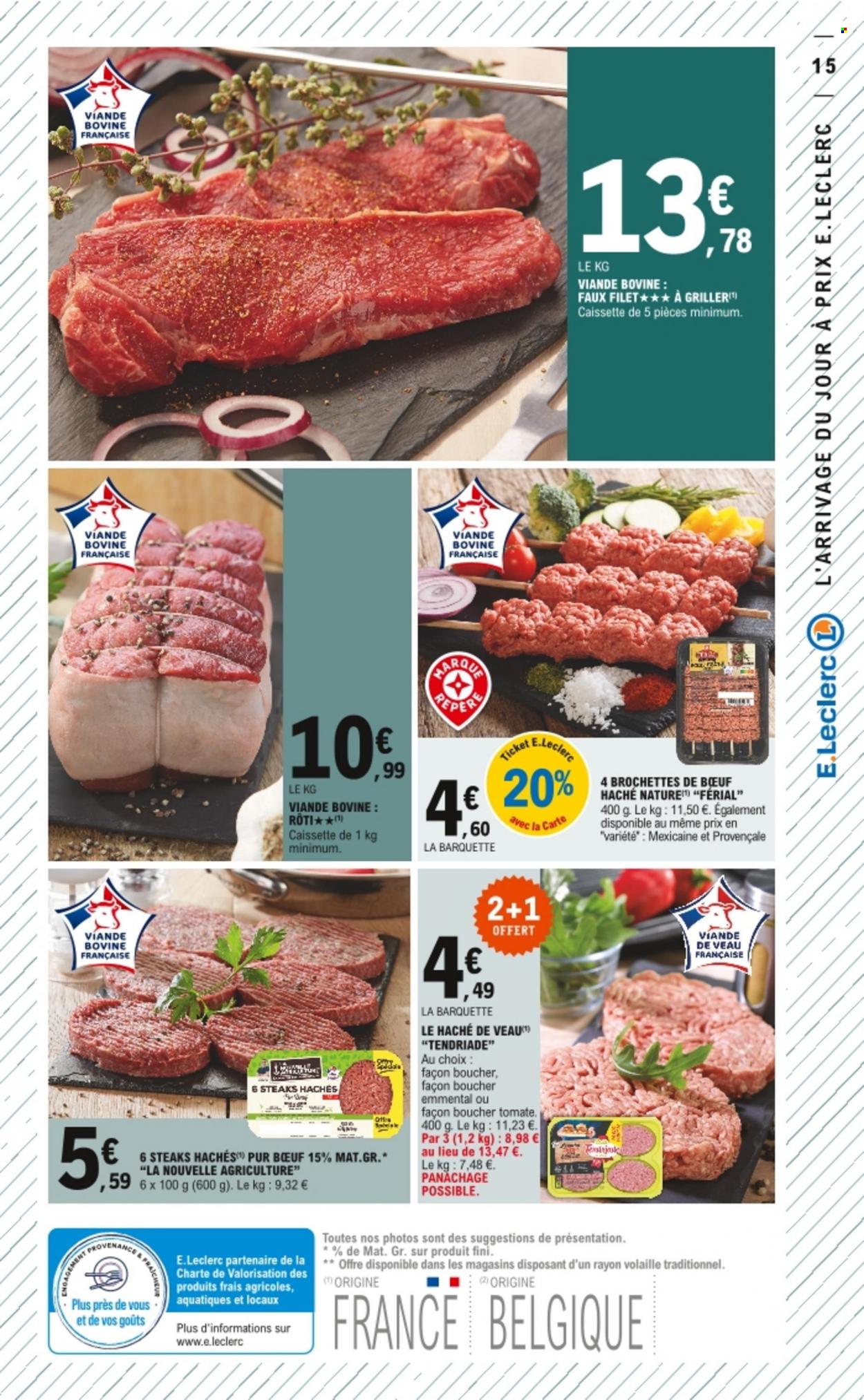 thumbnail - Catalogue E.Leclerc - 24/05/2022 - 28/05/2022 - Produits soldés - viande de veau, brochettes de bœuf, steak haché, viande hachée, fromage. Page 15.