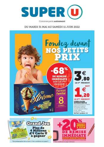 Catalogue SUPER U - 31/05/2022 - 11/06/2022.