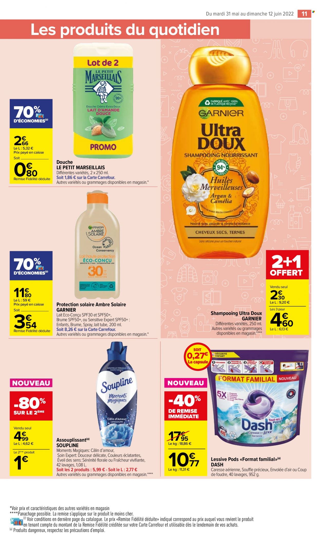 thumbnail - Catalogue Carrefour Market - 31/05/2022 - 12/06/2022 - Produits soldés - Garnier, lait, assouplissant, lessive, Soupline, shampooing, Le Petit Marseillais. Page 13.
