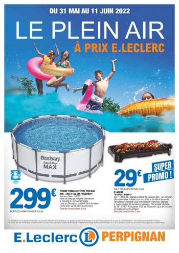 Catalogue E.Leclerc - 31/05/2022 - 11/06/2022.