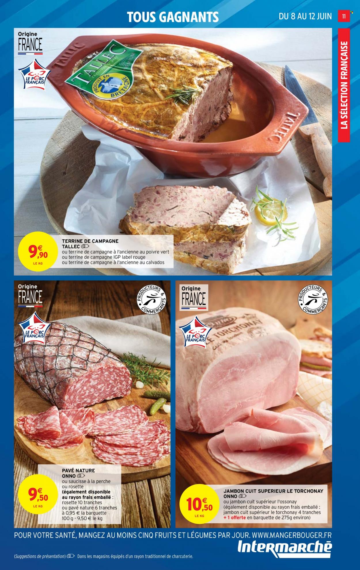 Catalogue Intermarché Super - 08/06/2022 - 19/06/2022. Page 11