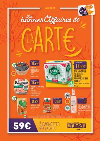 Catalogue Supermarché Match - 01/06/2022 - 30/06/2022.