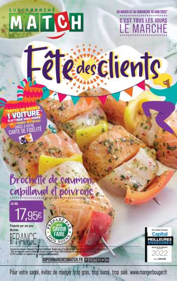 Catalogue Supermarché Match - 07/06/2022 - 19/06/2022.