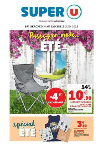 Catalogue SUPER U - 08/06/2022 - 18/06/2022.