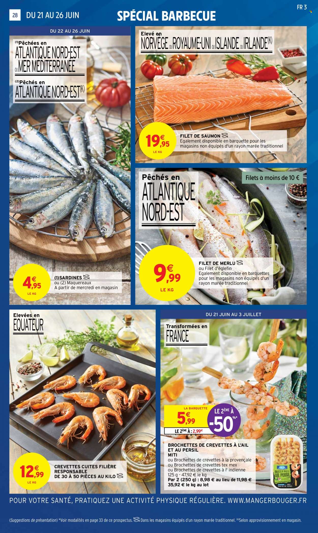 thumbnail - Catalogue Intermarché Hyper - 21/06/2022 - 03/07/2022 - Produits soldés - saumon, crevettes, merlu, sardines, pavés de saumon, eglefin, biscuits, persil, Persil, barbecue. Page 28.