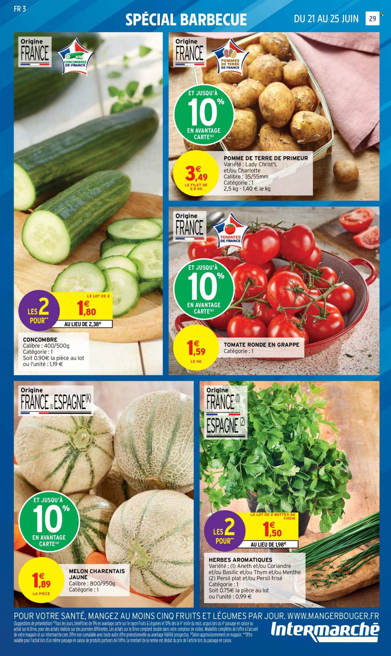 thumbnail - Catalogue Intermarché Hyper - 21/06/2022 - 03/07/2022 - Produits soldés - bottes, melon, tomates, concombre, menthe, persil, barbecue. Page 29.