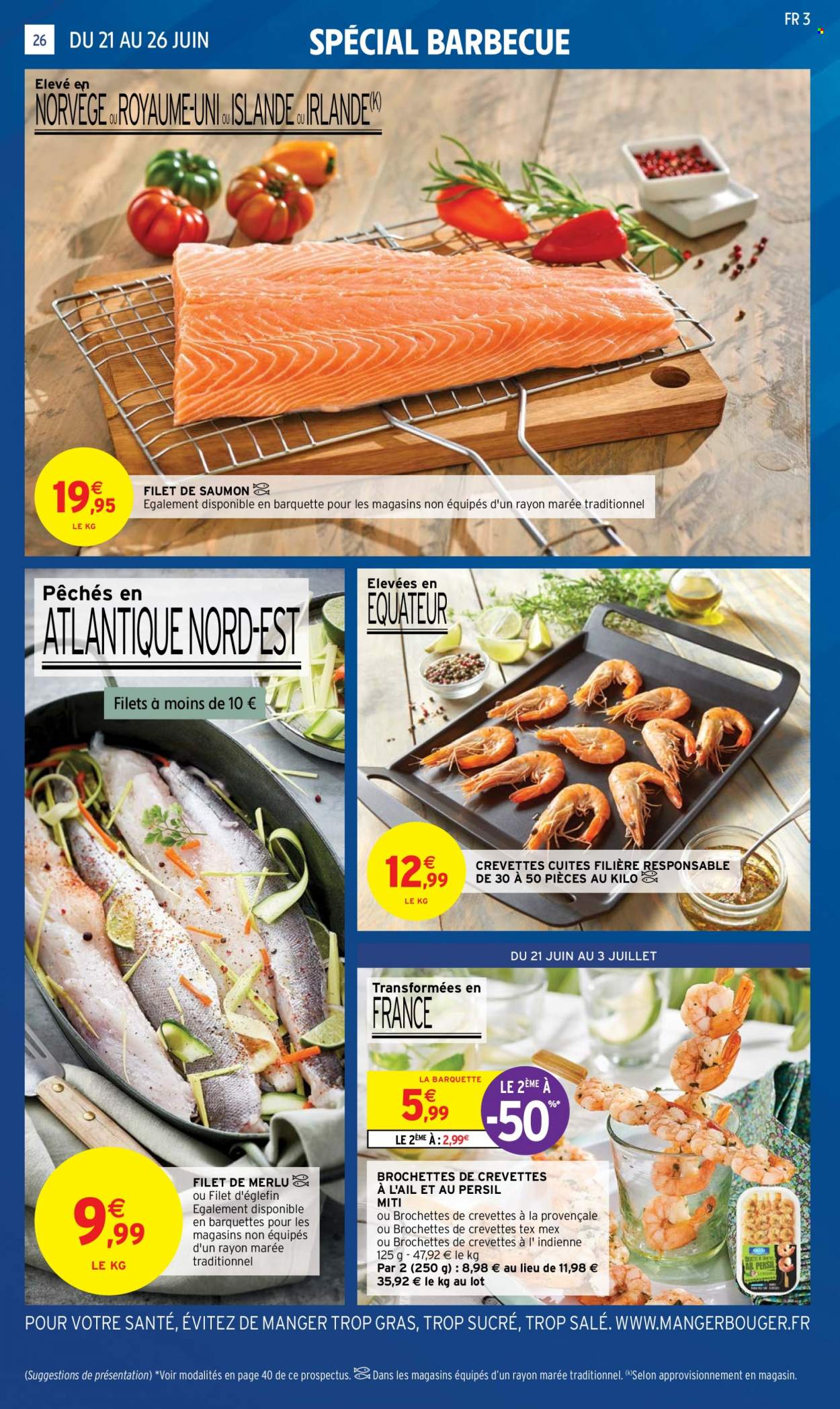 thumbnail - Catalogue Intermarché Super - 21/06/2022 - 03/07/2022 - Produits soldés - saumon, crevettes, merlu, pavés de saumon, eglefin, biscuits, persil, Persil, barbecue. Page 26.
