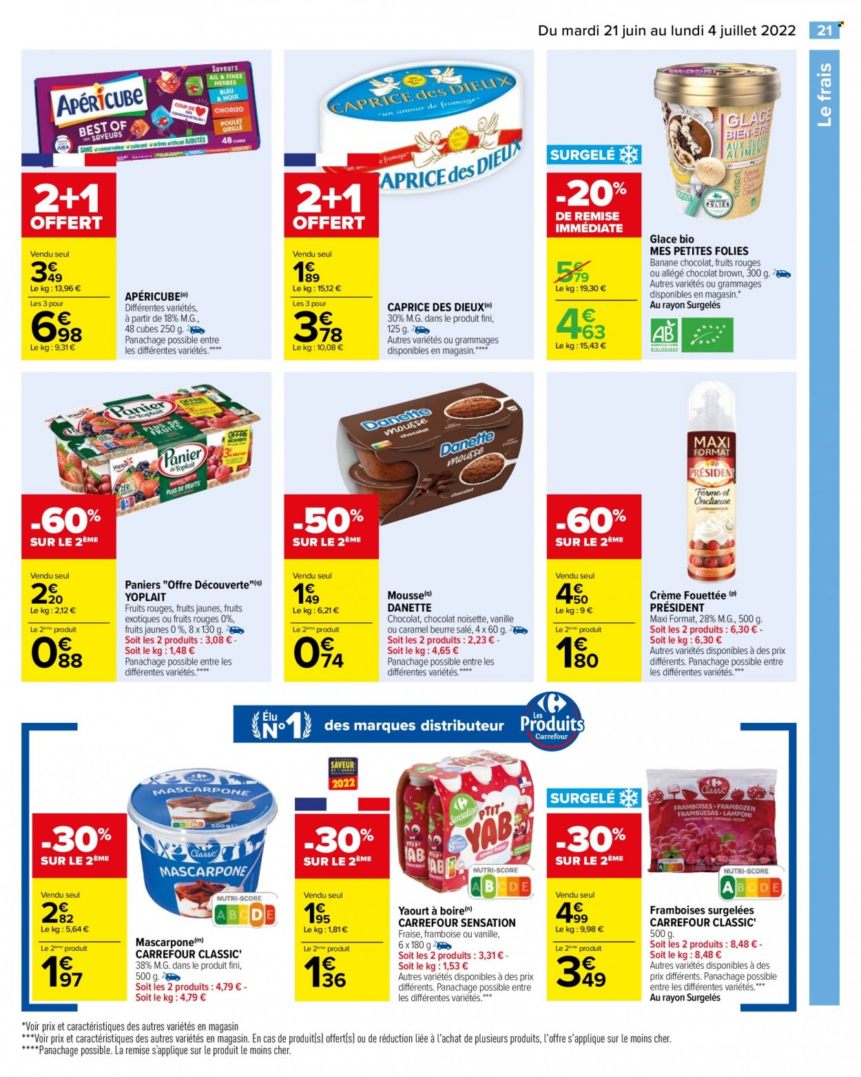 thumbnail - Catalogue Carrefour Hypermarchés - 21/06/2022 - 04/07/2022 - Produits soldés - bananes, fromage, mascarpone, Caprice des Dieux, Président, apéricube, yaourt, Danette, Yoplait, glace, chocolat. Page 23.