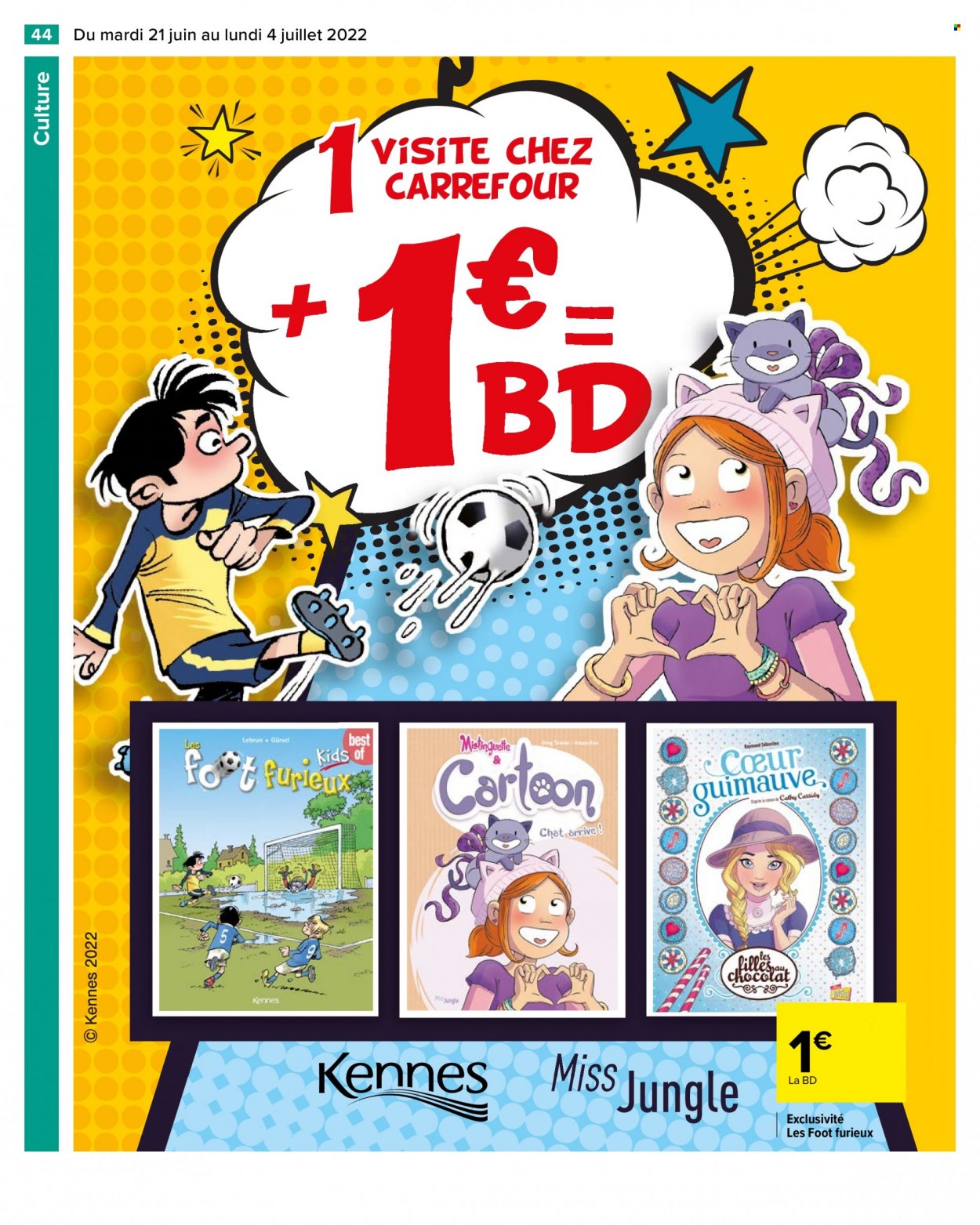 Catalogue Carrefour Hypermarchés - 21/06/2022 - 04/07/2022. Page 46