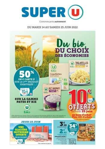 Catalogue SUPER U - 14/06/2022 - 25/06/2022.