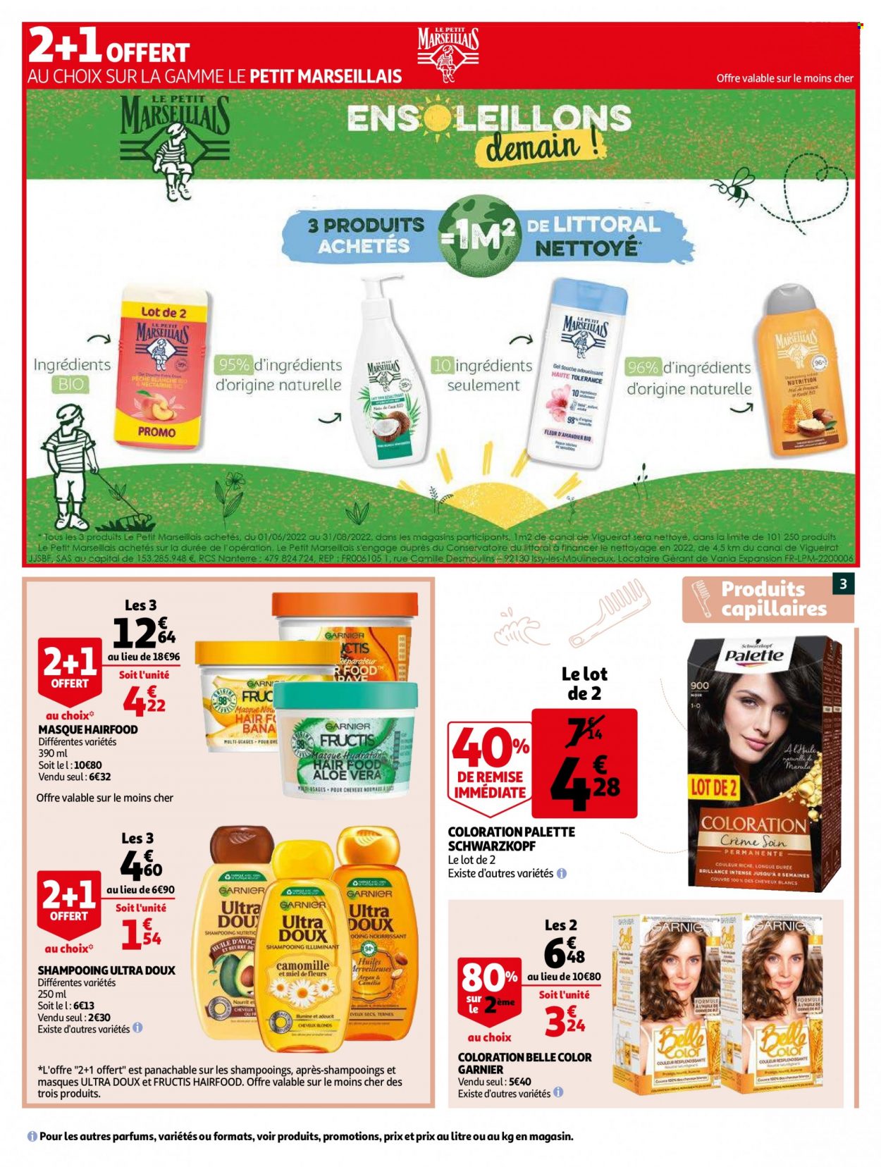 thumbnail - Catalogue Auchan - 22/06/2022 - 05/07/2022 - Produits soldés - Garnier, huile, miel, gel douche, shampooing, Schwarzkopf, Le Petit Marseillais, masque, Fructis, Palette, amandier. Page 3.