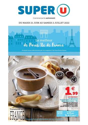Catalogue SUPER U - 21/06/2022 - 02/07/2022.