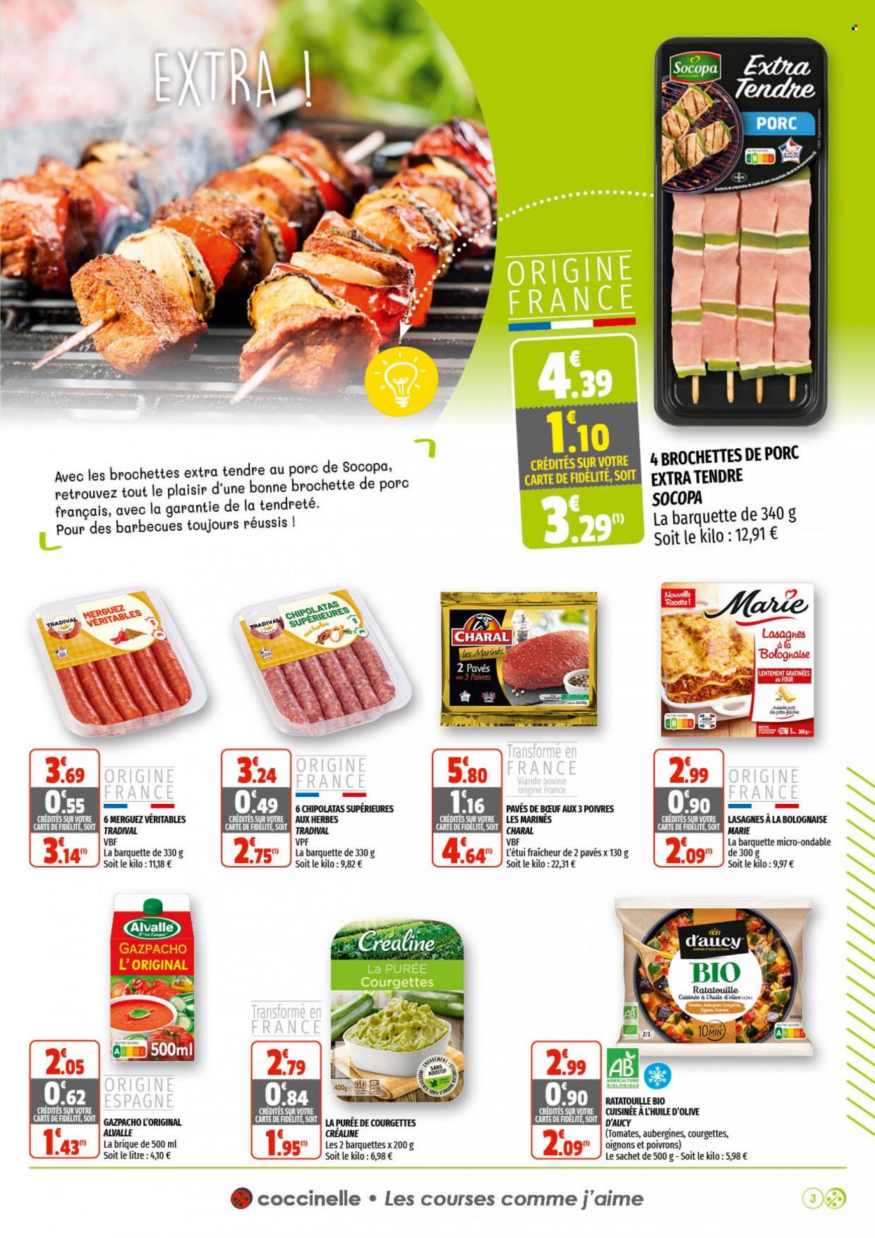 thumbnail - Catalogue Coccinelle Supermarché - 22/06/2022 - 03/07/2022 - Produits soldés - brochettes de porc, viande de porc, oignons, lasagnes, ratatouille, gazpacho, purée de courgettes, merguez, chipolata, huile d'olive. Page 3.
