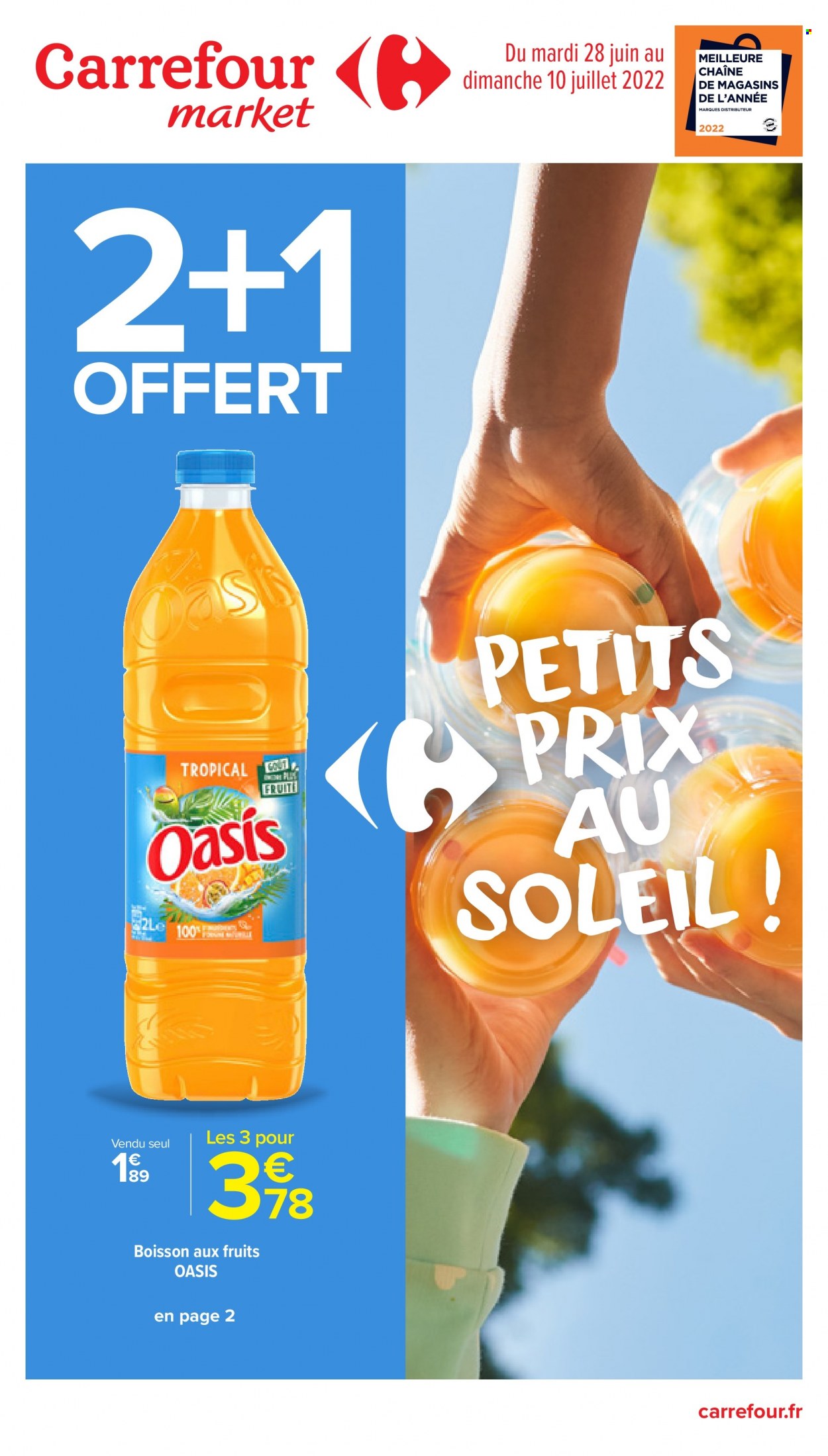 thumbnail - Catalogue Carrefour Market - 28/06/2022 - 10/07/2022 - Produits soldés - Oasis, boisson aux fruits. Page 1.