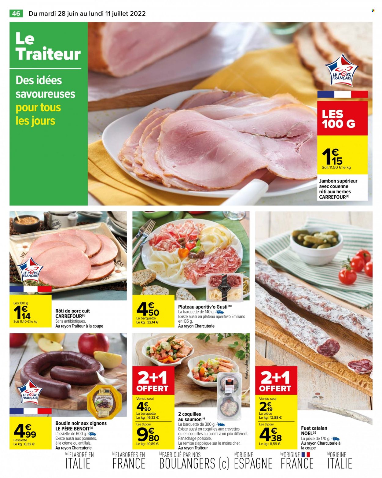thumbnail - Catalogue Carrefour Hypermarchés - 28/06/2022 - 11/07/2022 - Produits soldés - rôti de porc, viande de porc, surimi, jambon, boudin de viande, boudin noir, fuet. Page 48.
