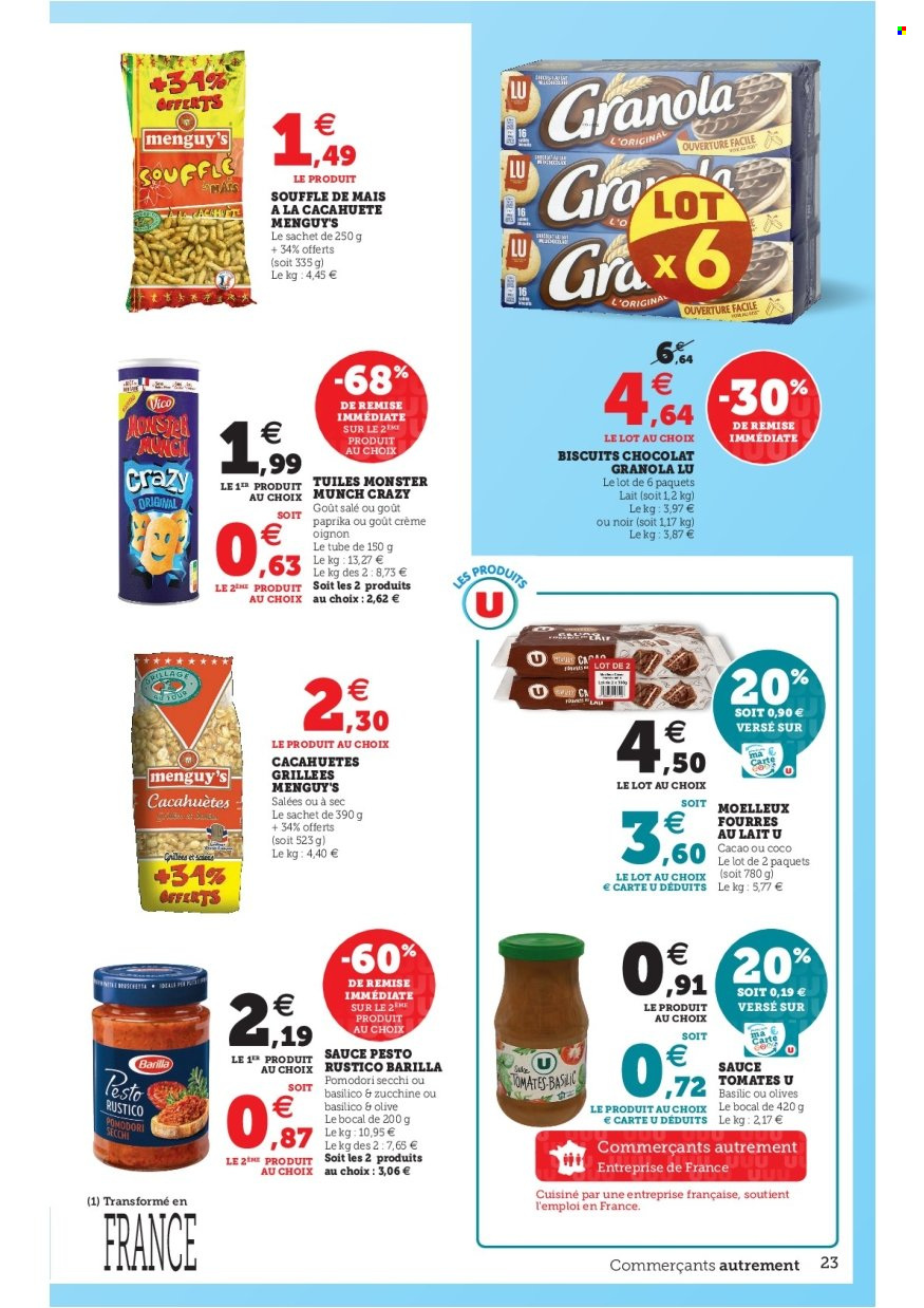 thumbnail - Catalogue HYPER U - 28/06/2022 - 09/07/2022 - Produits soldés - biscuits, cacahuètes, granola, LU, tuiles, chips, Vico, Monster Munch, olives, sauce tomate, Barilla, basilic, pesto, Monster. Page 23.