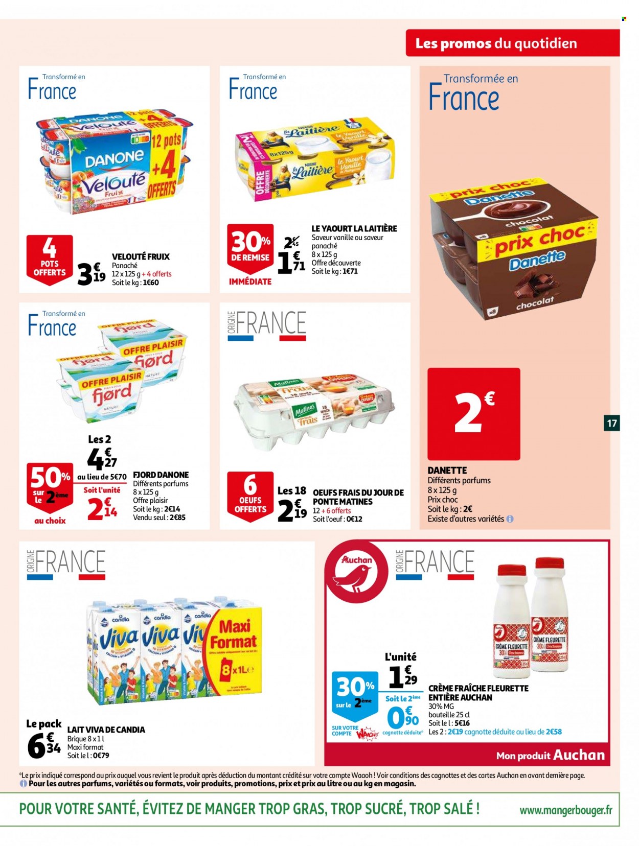 thumbnail - Catalogue Auchan - 29/06/2022 - 05/07/2022 - Produits soldés - velouté, yaourt, Danette, Danone, dessert au lait, lait, Candia, œufs, crème fraîche. Page 17.