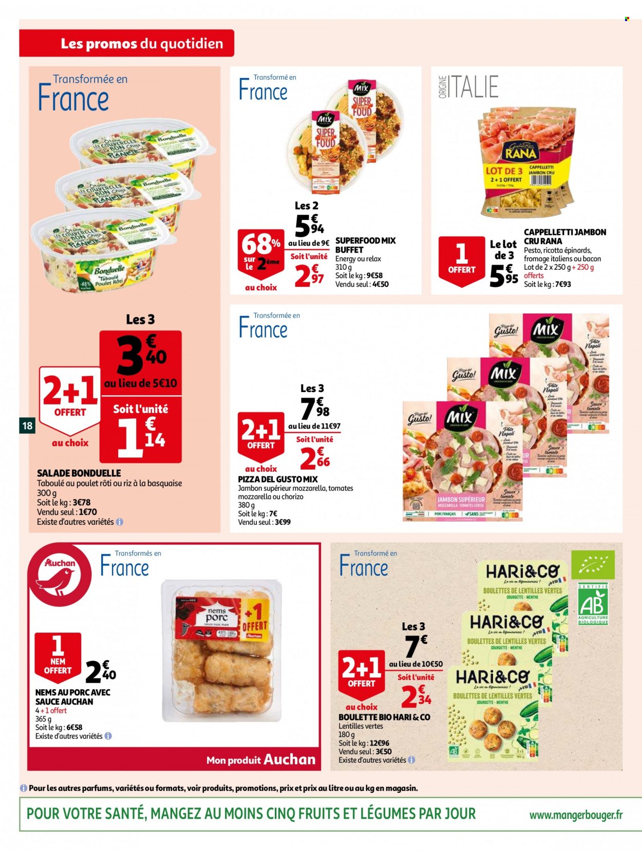 thumbnail - Catalogue Auchan - 29/06/2022 - 05/07/2022 - Produits soldés - salade, pizza, plat cuisiné, poulet rôti, nem, nems, jambon sec, bacon, Bonduelle, pâtes, cappelletti, menthe, buffet. Page 18.