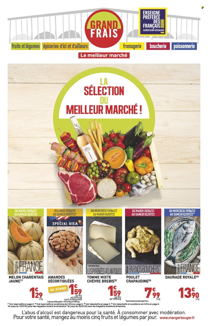 thumbnail - Catalogue Grand Frais - 29/06/2022 - 10/07/2022 - Produits soldés - melon, poulet, dorade, amandes. Page 1.