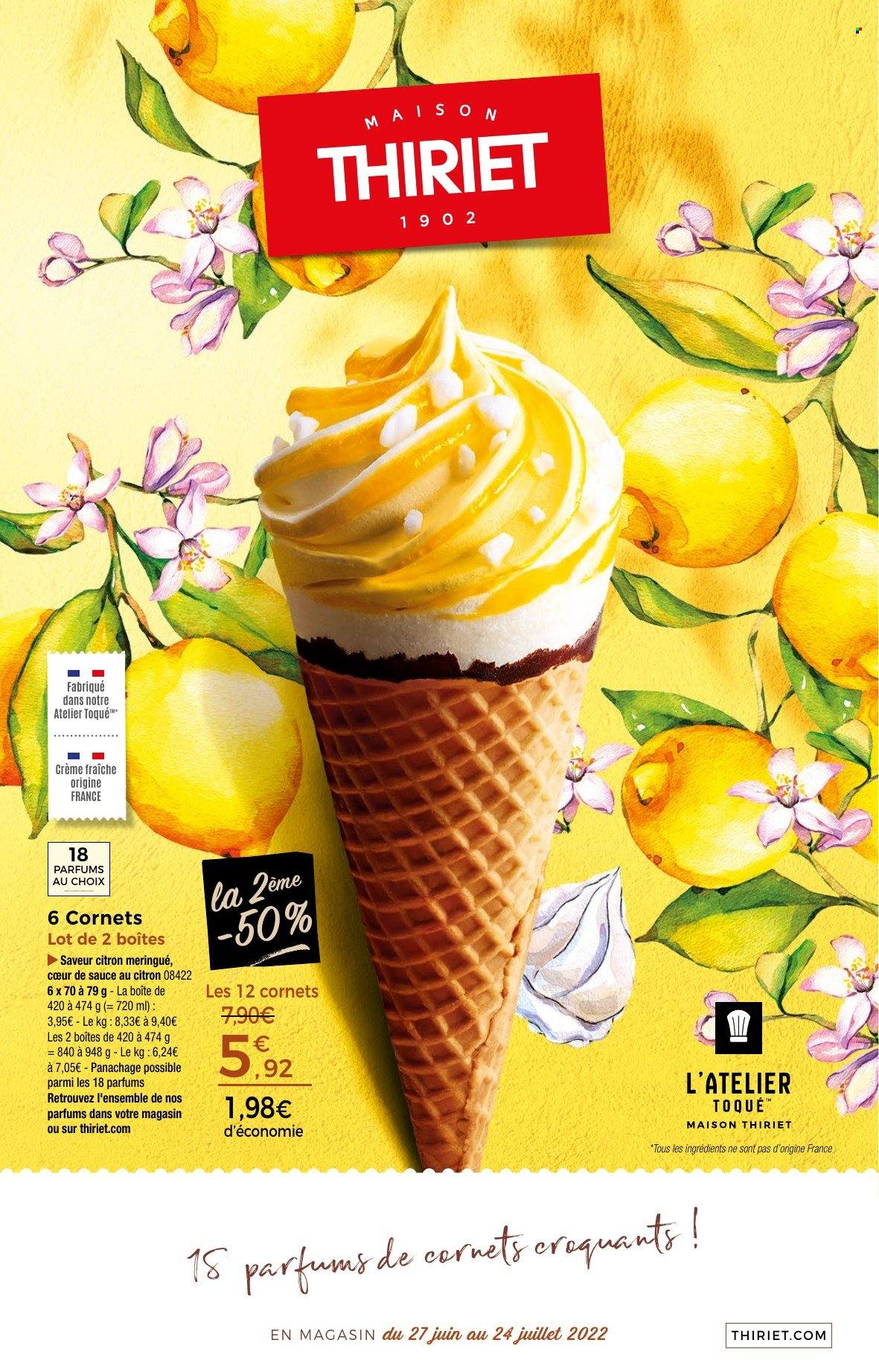 thumbnail - Catalogue Thiriet - 27/06/2022 - 24/07/2022 - Produits soldés - meringue, crème fraîche. Page 1.