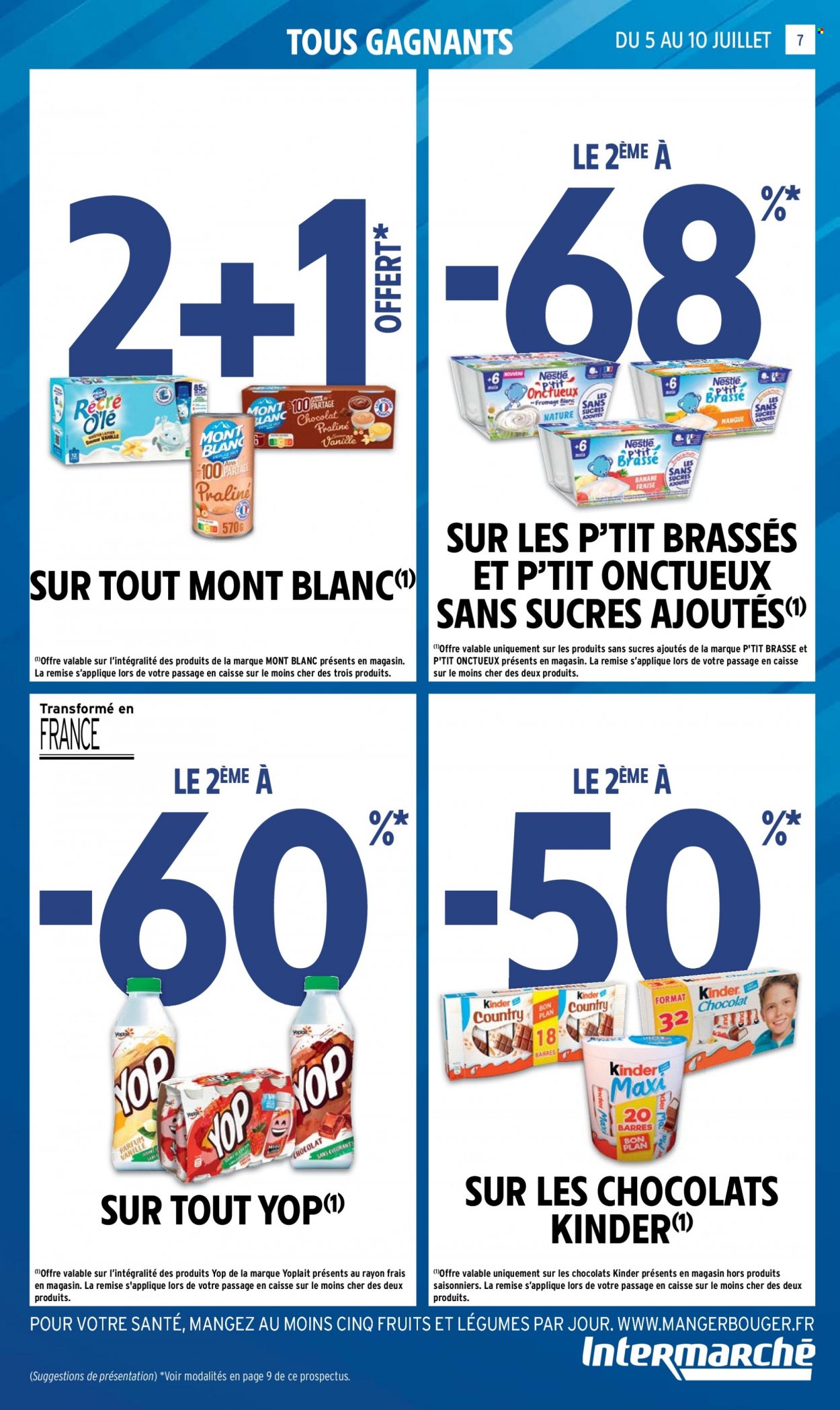 thumbnail - Catalogue Intermarché Super - 05/07/2022 - 10/07/2022 - Produits soldés - Yoplait, chocolat, Kinder, Mont Blanc. Page 7.