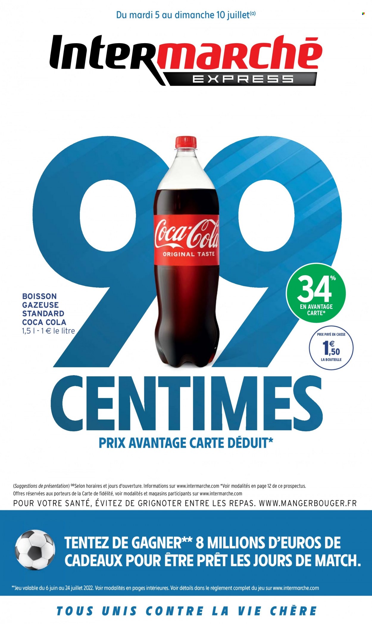 thumbnail - Catalogue Intermarché Express - 05/07/2022 - 10/07/2022 - Produits soldés - Coca-Cola, boisson gazeuse. Page 1.